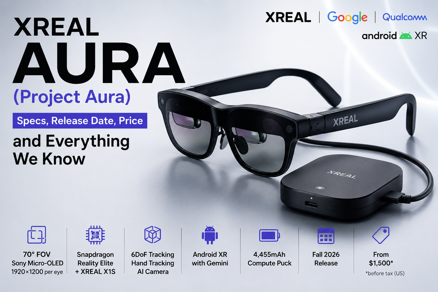 Concept illustration of XREAL AURA Project Aura glasses and compute puck with key 2026 specifications